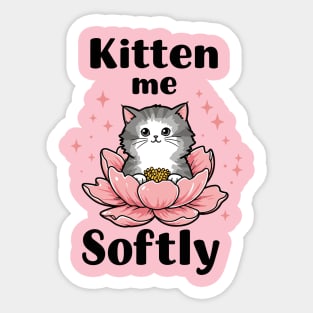 Kitten me Sofly Sticker